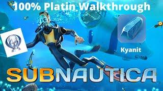 Subnautica 100% Platin Walkthrough Deutsch Part 20 „Kyanit finden“