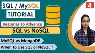 4- SQL vs NoSQL  Difference Between SQL & NoSQL  MySQL vs MongoDB  Which One Should You Use ?