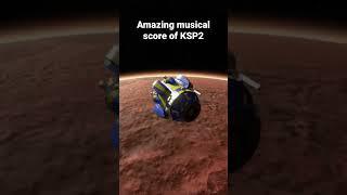 Amazing musical score of KSP2