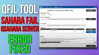 How to Fix Sahara Fail Error in QFIL  Fix QSahara Server Error in QFIL 100% Working