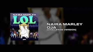 Naira Marley - Oja Challenge Version Prod. Rexxie OFFICIAL AUDIO