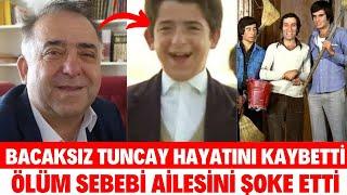 BACAKSIZ TUNCAY AKÇA HAYATINI KAYBETTİ HABABAM SINIFI BACAKSIZ NEDEN VEFAT ETTİ SON SÖZLERİ AĞLATTI