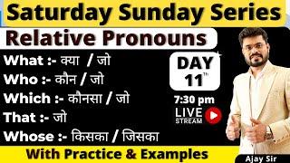 Day 11  Saturday Sunday Spoken English Course  Relative Pronouns in English Grammar with Examples