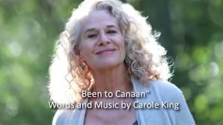 Been To Canaan - Words and Music by Carole King