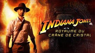 La Suite de Trop - Indiana Jones et le Royaume du Crâne de cristal