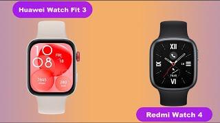 Huawei Watch Fit 3 vs redmi watch 4। More Expensive Watch?