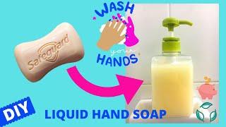 DIY LIQUID HAND SOAP  EASY STEPS HOMEMADE HAND WASH  from BAR SOAP to LIQUID HAND SOAP 