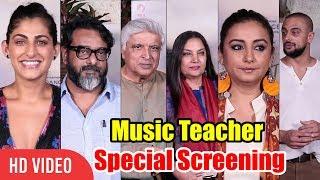Music Teacher Movie Special Screening  FULL VIDEO  Javed Akhtar Divya Dutta Kubbra Sait