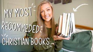 10 Christian Books That Challenged & Grew My Faith  my most recommended books