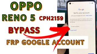 Oppo Reno 5 4G CPH2159 Bypass FRP GOOGLE ACCOUNT