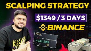 Binance Scalping Strategy I Earn $1349 in 3 Days  Trading Strategy