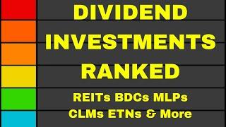 Ranking the Best Types of Dividend Stock Investments