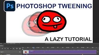 TweeningKeyframing in Photoshop Animation- A Lazy Tutorial