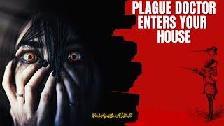 Chapter 1 Plague Doctor Enters In Your House Doctor Italian Accent Cold Crazy Roleplay