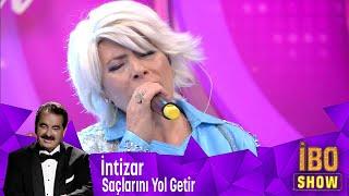 İntizar - Saçlarını Yol Getir