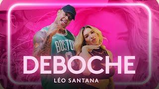 DEBOCHE - LÉO SANTANA  Coreografia - Lore Improta