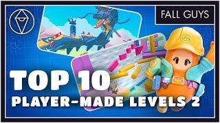 TOP 10 BEST Fall Guys Creative Levels Worth Playing Ep. 2