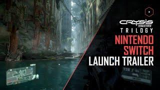 Crysis Remastered Trilogy - Official Launch Trailer  Nintendo Switch