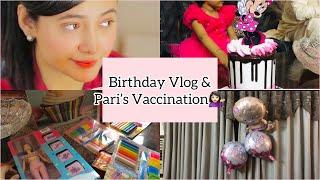 Vlog 19  Birthday Again    Vaccination of Parishay  Daily Routine Vlog  Pakistani Vlogs