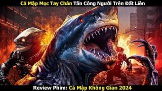 Review Phim Độc Lạ Cá Mập Chạy Bằng 2 Chân Lông Nhông Trên Mặt Đất  Tóm Tắt Phim  Phim Mới 2024