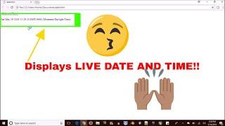 How to display LIVE DATE and TIME in Html