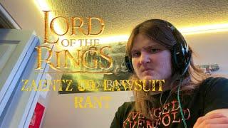 RANT The Lord of the rings Zaentz Co. Lawsuit