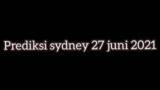 prediksi sydney 27 juni 2021 bbfs 432D & invest 2D