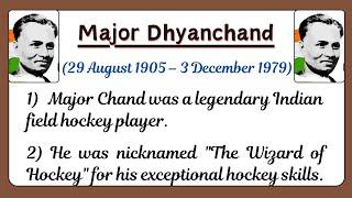 10 lines essay on Major Dhyan Chand in EnglishMajor Dhyan Chand Biography Paragraph on Dhyan Chand