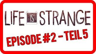 Life is Strange Lets Play deutschgerman blind - Episode 2 - Teil 5 - Zwischenfall