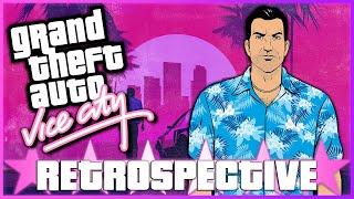 Grand Theft Auto Vice City - RETROSPECTIVE.