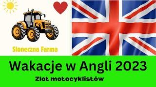 Sloneczna Farma w Portugali. Wakacje w UK Zlot Motocykli