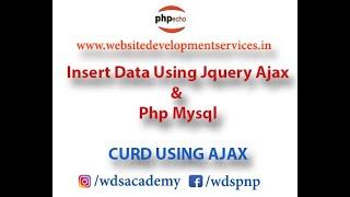 Insert Data Using Jquery Ajax& Php Mysq l CURD USING AJAX