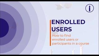 ENROLLED USERS  PARTICIPANTS