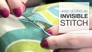 How to Hand Sew an Invisible Stitch Tutorial