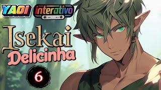 ROLEPLAY INTERATIVO ISEKAI DELICINHA 06 YAOI feat @nearsenpaiasmr YAOI BL ASMR YAOI