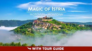 Magic Of Istria - MOTOVUN Croatia
