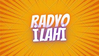 Radyo İlahi Canlı Yayın - En Güzel Türkçe İlahiler ve Ezgiler