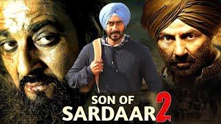 Son Of Sardaar Part 2 - Ajay Devgan  Sanjay Dutt   Mrinal Thakur  Release Date Shooting Cast
