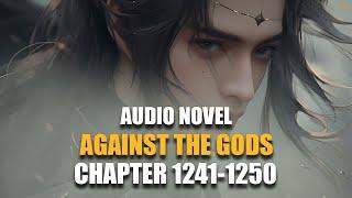 AGAINST THE GODS  Heavenly Fury Nine Tribulations  Chapter 1241-1250