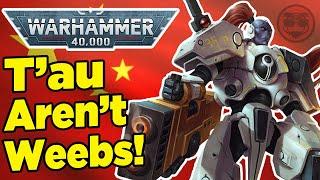 Warhammer 40ks Tau are... CHINESE? Feat. PacreasNoWork - Gaijin Goombah