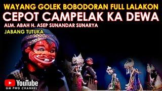 Wayang Golek Asep Sunandar Sunarya Bobodoran Full Lalakon l Cepot Campelak ka Dewa - Jabang Tutuka