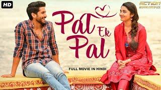 PAL EK PAL Superhit Hindi Dubbed Full Action Romantic Movie  South Indian Movies Dubbed In Hindi