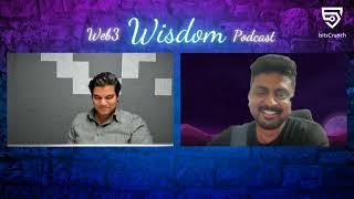 The Web3 Wisdom Podcast #6 with Ganesh Swami from Covalent  bitsCrunch