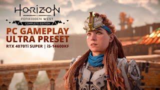 Horizon Forbidden West - RTX 4070 Ti SUPER + i5-14600KF Ultra