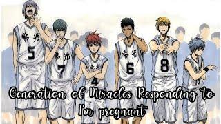 Generation of Miracles Responding to Im pregnant  Various X Yn  Kuroko no basket 