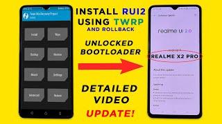 Realme Ui 2 Installation TWRP  Realme X2 Pro Unlocked Bootloader