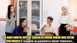 OB BARU HAMPIR DIPECAT KARENA KETAHUAN MAKAN NASI KOTAK SISA BOSNYA NAMUN ALASANNYA BIKIN TERHARU..