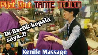 Pijat Urut Tante Taiwan  Pijatan pakai Dua G0l0k  Kenife Massage Shongsan Metro Mall