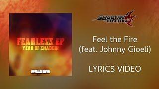 Shadow the Hedgehog FAN OST - Feel the Fire feat. Johnny Gioeli SHADOW THEME