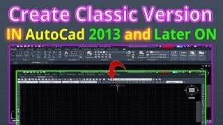 Create AutoCAD Classic Version Workspace in CAD New versions  UrduHindi